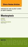 Mastocytosis, an Issue of Immunology and Allergy Clinics