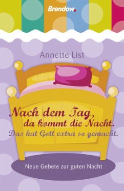 Cover Nach dem Tag, da kommt die Nacht. Das hat Gott extra so gemacht