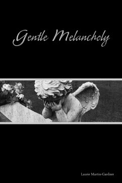 Gentle Melancholy - Martin-Gardner, Laurie