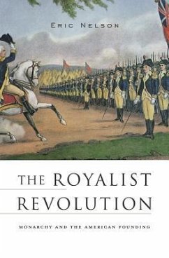 The Royalist Revolution - Nelson, Eric