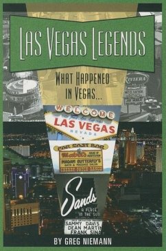 Las Vegas Legends: What Happened in Vegas... - Niemann, Greg