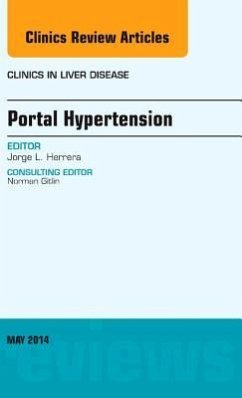 Portal Hypertension, an Issue of Clinics in Liver Disease - Herrera, Jorge
