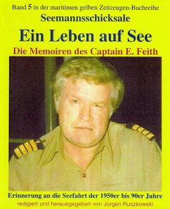 Ein Leben auf See (eBook, ePUB) - Feith, Emil