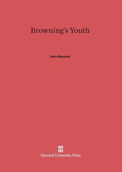 Browning's Youth - Maynard, John