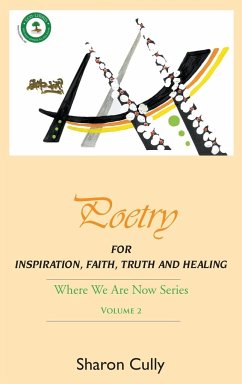 Poetry for Inspiration, Faith, Truth and Healing - Cully, Sharon; Jarvis, Emma