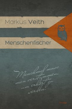 Menschenfischer (eBook, ePUB) - Veith, Markus