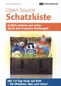 Schatzkiste Open Source, m. DVD-ROM - Wagenknecht, Achim