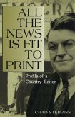 All the News Is Fit to Print: Profile of a Country Editor