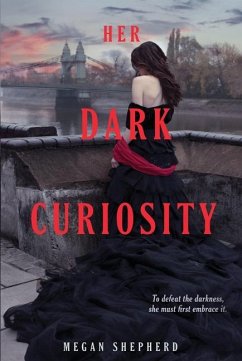 Her Dark Curiosity - Shepherd, Megan