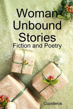 Woman Unbound Stories - Cupideros