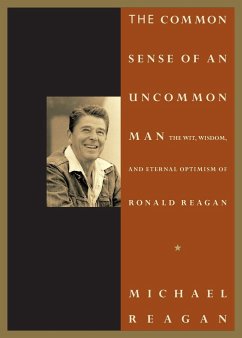 Common Sense of an Uncommon Man - Denney, Jim; Reagan, Michael