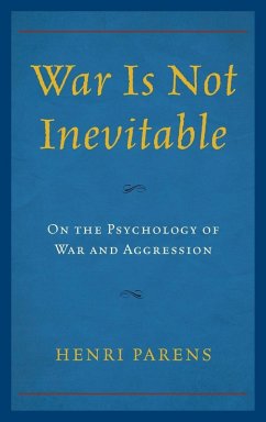War Is Not Inevitable - Parens, Henri