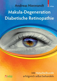 Makula-Degeneration, Diabetische Retinopathie (eBook, ePUB) - Nieswandt, Andreas