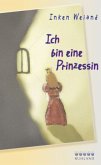 Ich bin eine Prinzessin Ich bin eine Prinzessin