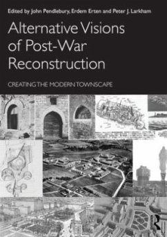 Cover Alternative Visions of Post-War Reconstruction