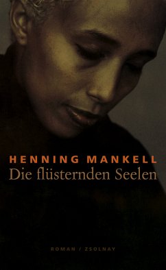 Die flüsternden Seelen (eBook, ePUB) - Mankell, Henning