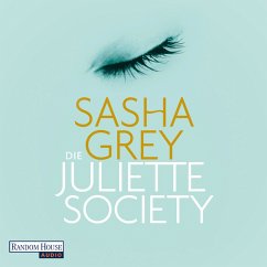 Die Juliette Society (MP3-Download) - Grey, Sasha