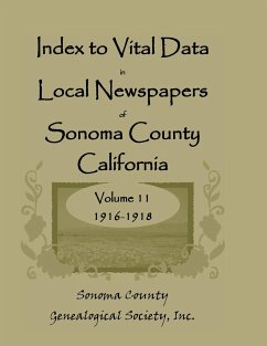 Index to Vital Data in Local Newspapers of Sonoma County, California - Sonoma Co Genealogical Society