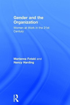 Gender and the Organization - Fotaki, Marianna; Harding, Nancy