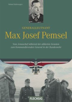 Generalleutnant Max Josef Pemsel - Kaltenegger, Roland