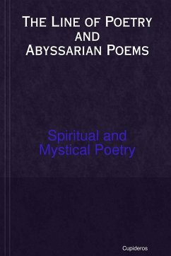 The Line of Poetry and Abyssarian Poems - Cupideros