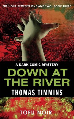 Down at the River - Timmins, Thomas