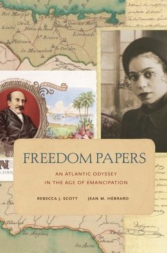 Freedom Papers - Scott, Rebecca J; Hébrard, Jean M