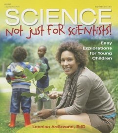 Science-Not Just for Scientists! - Ardizzone, Leonisa