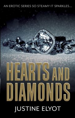 Hearts and Diamonds - Elyot, Justine