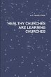 HEALTHY CHURCHES ARE LEARNING CHURCHES - Bild 1