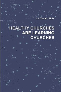 Cover HEALTHY CHURCHES ARE LEARNING CHURCHES