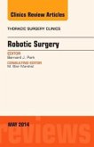 Robotic Surgery, an Issue of Thoracic Surgery Clinics