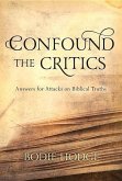 Confound the Critics