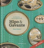 La historia extravagante de Hipo y Gavante