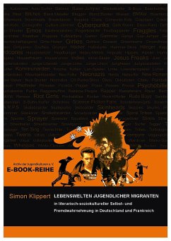 Lebenswelten jugendlicher Migranten (eBook, PDF) - Klippert, Simon