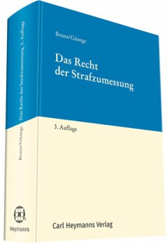Das Recht der Strafzumessung - Güntge, Georg-Friedrich;Bruns, Hans-Jürgen