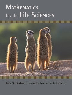 Mathematics for the Life Sciences - Gross, Louis J.;Bodine, Erin N.;Lenhart, Suzanne