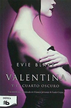 Valentina y el cuarto oscuro - Blake, Evie