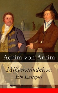 Cover Mißverständnisse: Ein Lustspiel (eBook, ePUB)