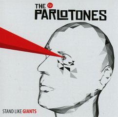 Stand Like Giants - Parlotones,The