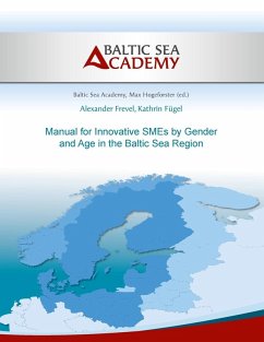 Manual for Innovative SMEs by Gender and Age in the Baltic Sea Region (eBook, ePUB)