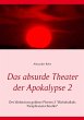 Das absurde Theater der Apokalypse 2... - Bild 1