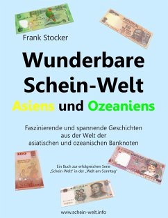 Wunderbare Schein-Welt Asiens und Ozeaniens (eBook, ePUB) - Stocker, Frank