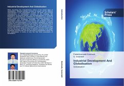 Industrial Development And Globalisation - Kanimela, Pattabhiramaiah;Savaraiah, G.