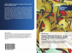 Violent Self-Governance: Gang and Drug Trade Involved Male Youth - Gnanam, Allen