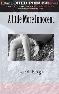 A Little More Innocent (eBook, ePUB) - Koga, Lord