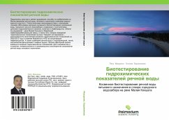 Biotestirowanie gidrohimicheskih pokazatelej rechnoj wody - Mazurkin, Petr;Evdokimova, Oksana