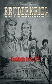 Bruderkrieg: Endlich frei ?!? (eBook, ePUB) Bruderkrieg: Endlich frei ?!? (eBook, ePUB)