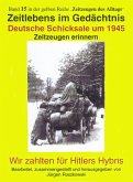 Deutsche Schicksale 1945 - Zeitzeugen erinnern (eBook, ePUB)