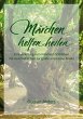 Märchen helfen heilen (eBook, ePUB) - Bild 1